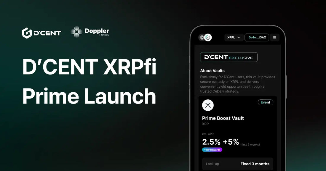 D’CENT XRPfi Prime Launch — 서비스 가이드